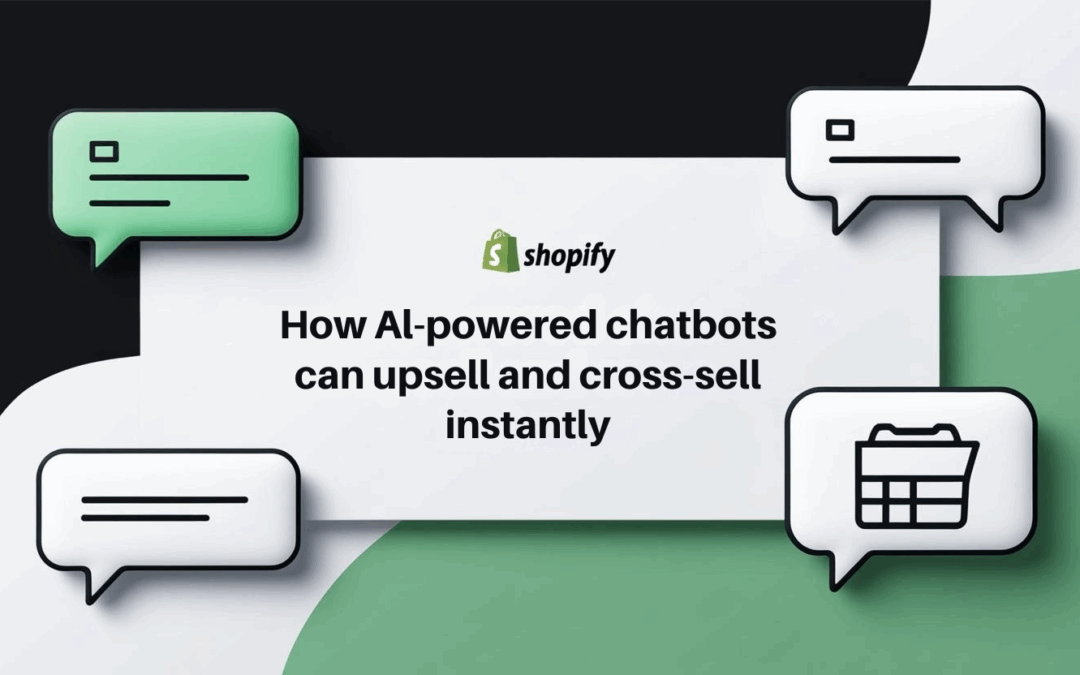 How AI-Powered Chatbots Can Upsell and Cross-Sell Instantly